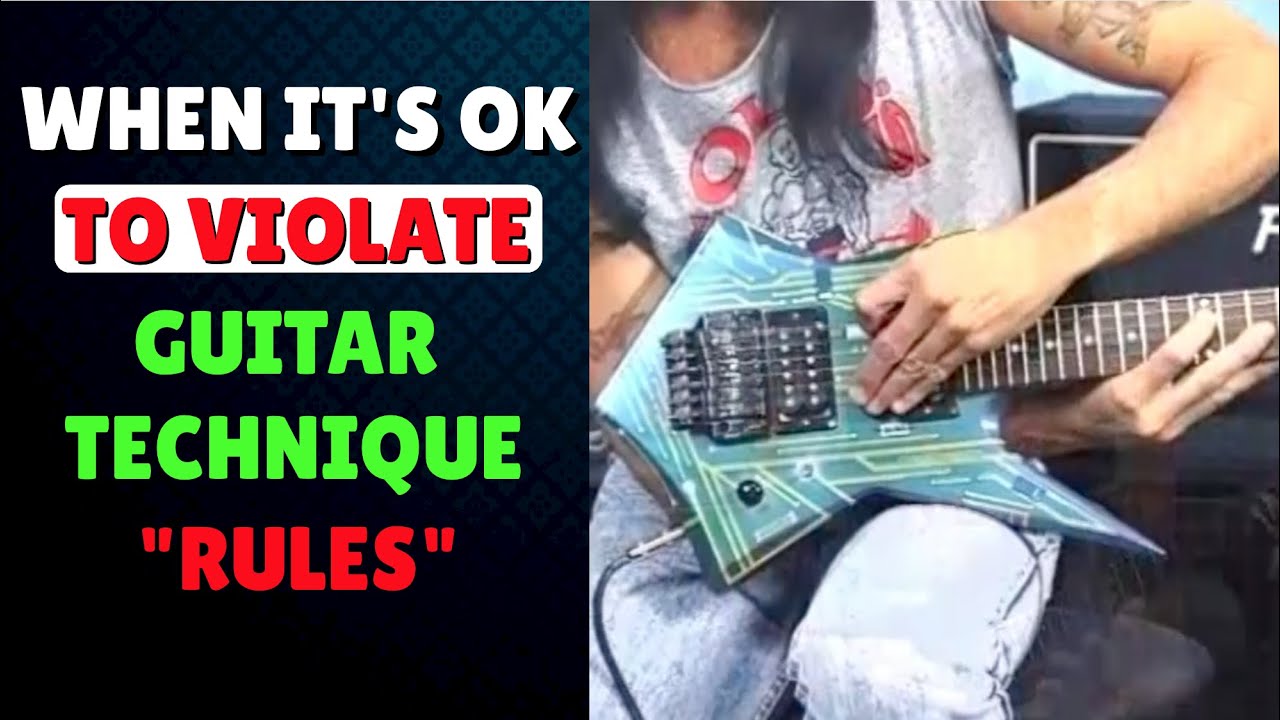 violate guitar technique rules